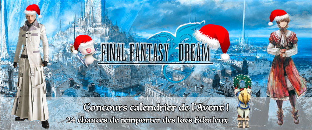 Final Fantasy Dream vous propose un noël plein de surprises !